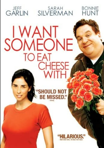 Theatrical poster for I Want Someone to Eat Cheese With