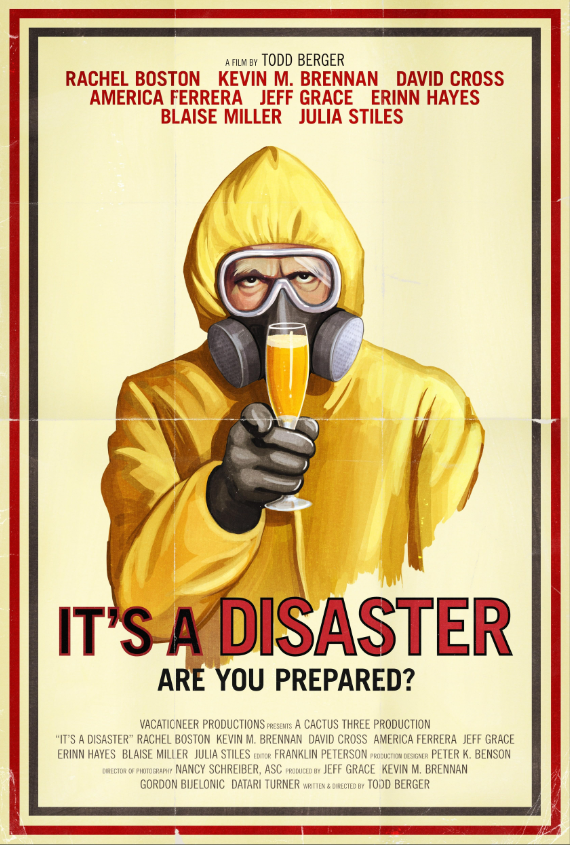 Theatrical poster for the 2012 film titled It's A Disaster